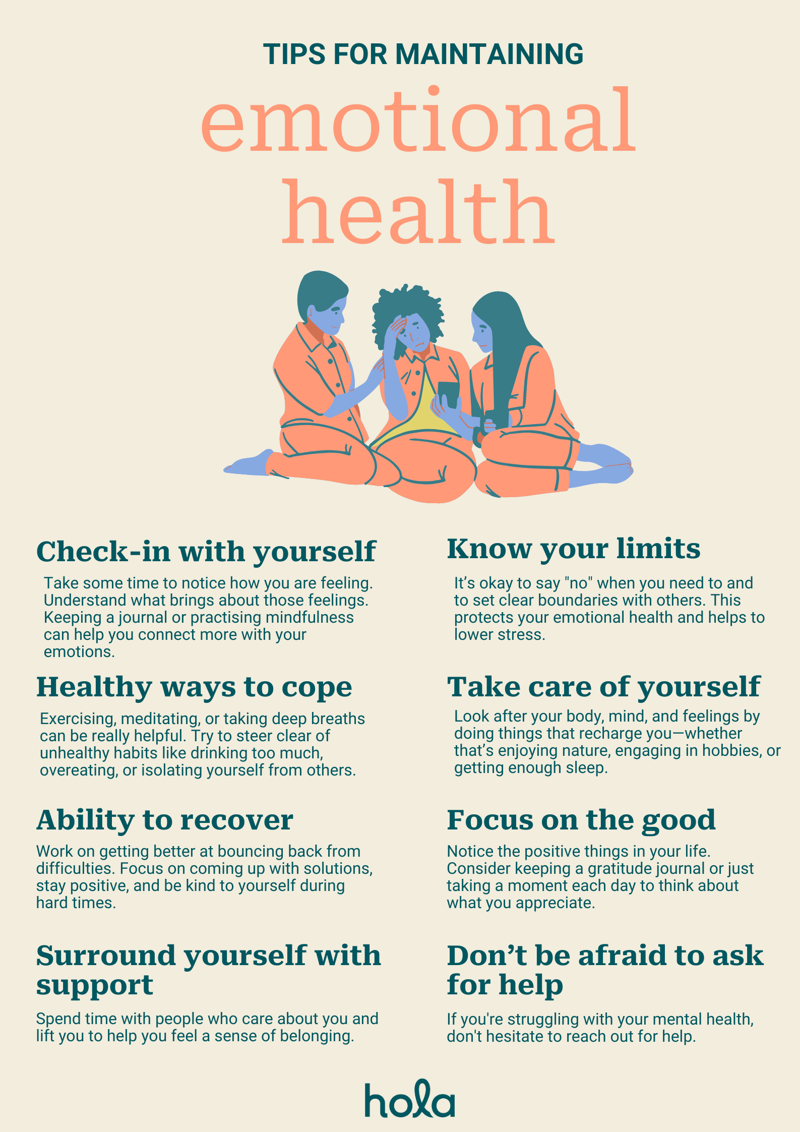 Look for ways to handle stress and tough emotions. Activities like exercising, meditating, or taking deep breaths can be really helpful. Try to steer clear of unhealthy habits like drinking too much, overeating, or isolating yourself from others - hola health